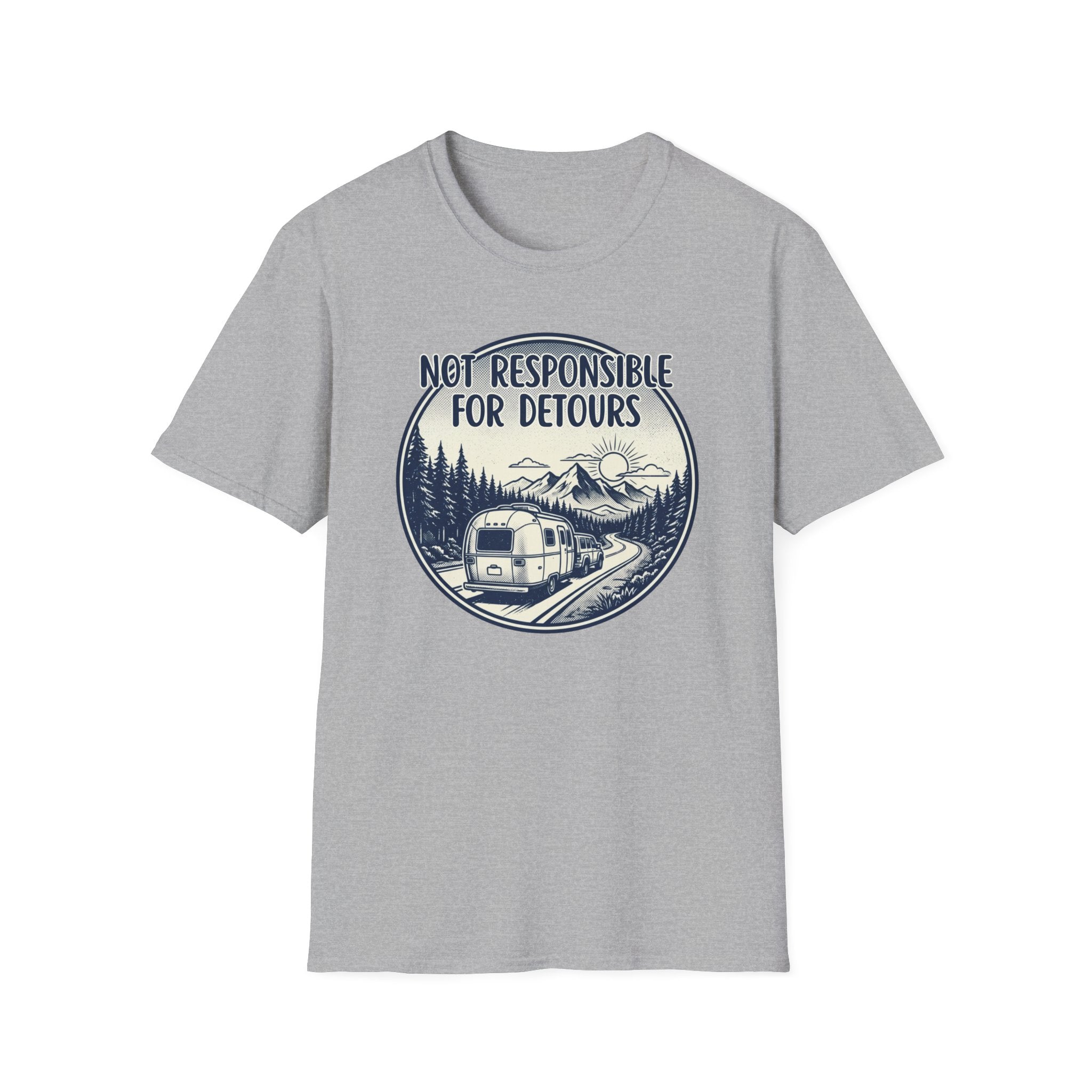 Not Responsible for Detours T-shirt