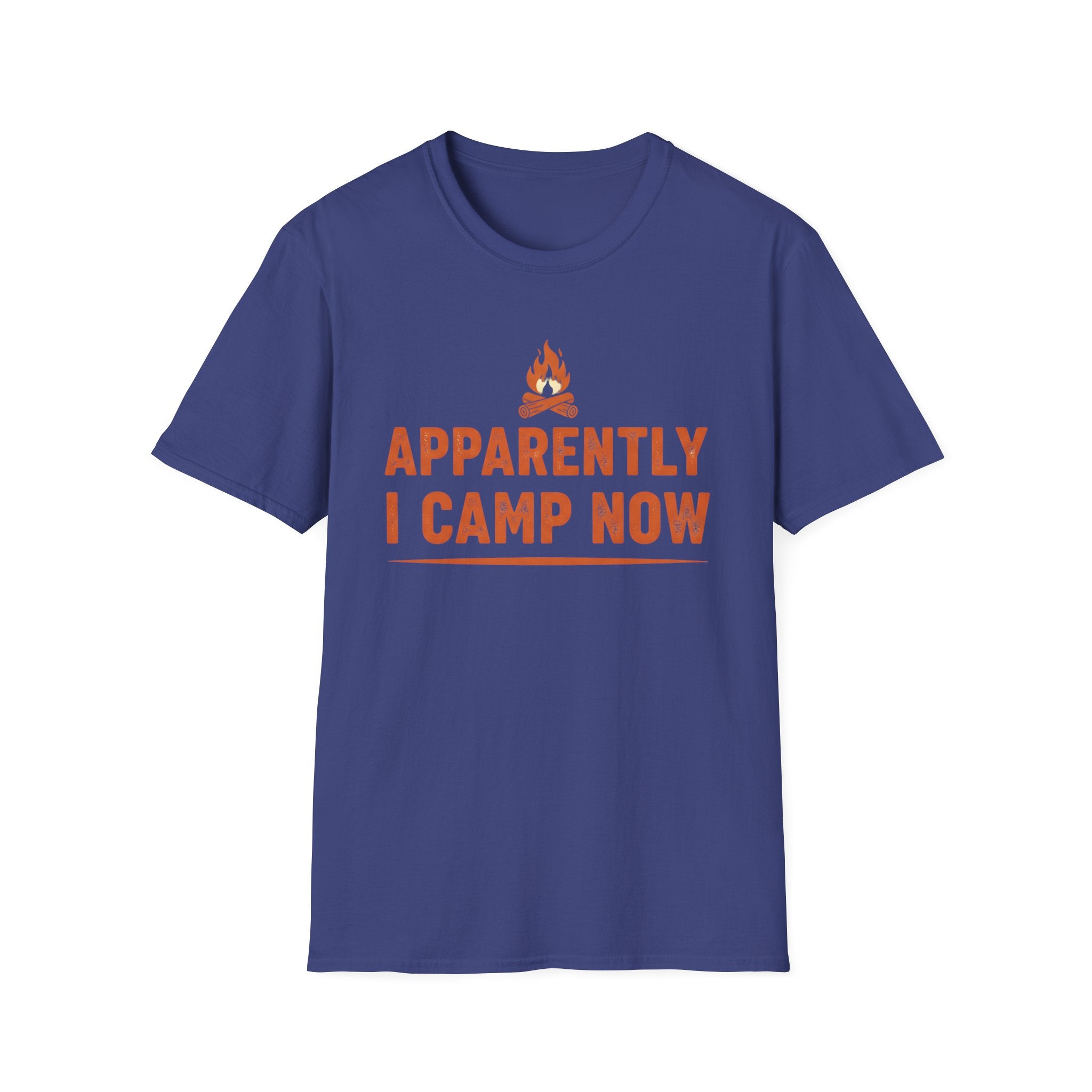 Apparently I Camp Now T-shirt