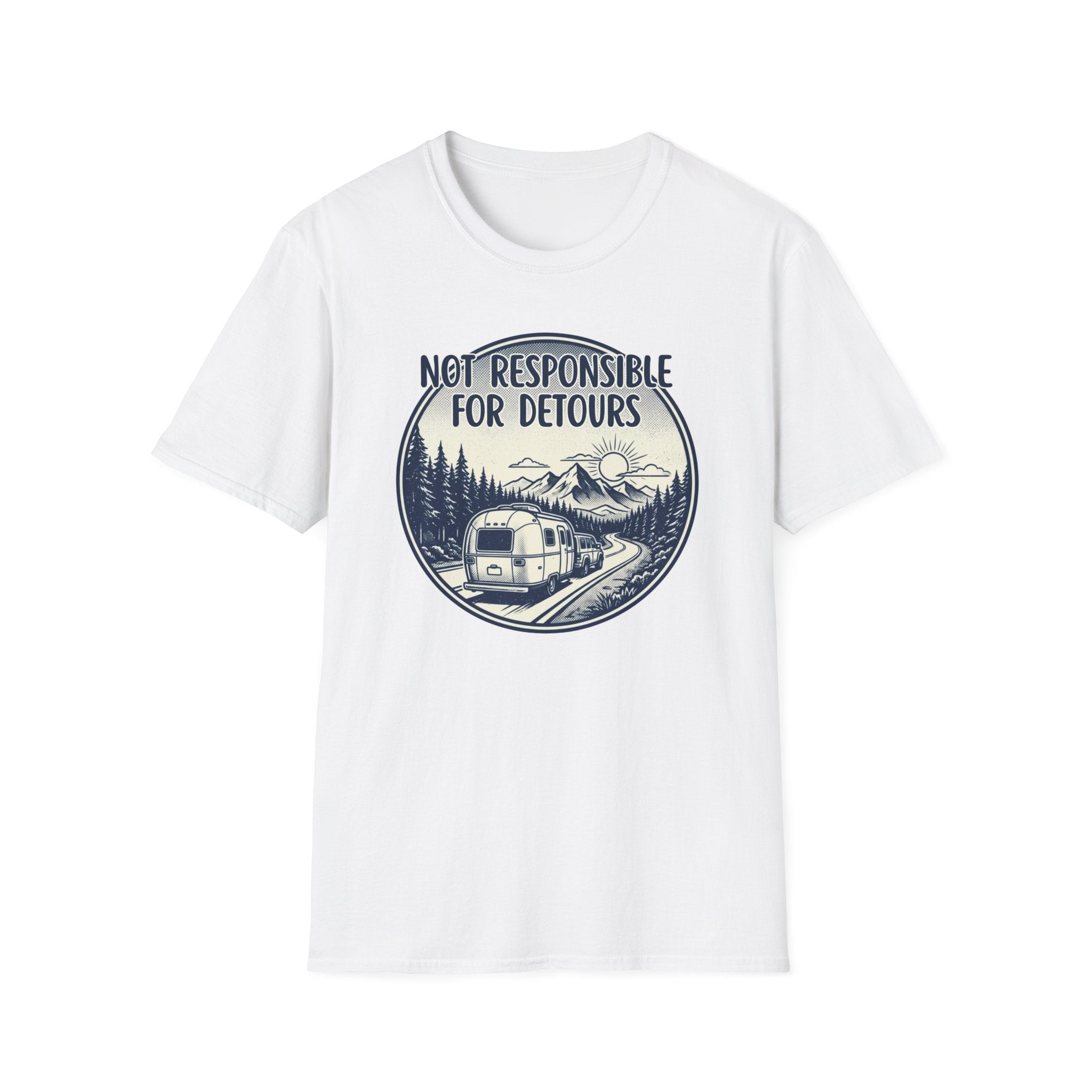 Not Responsible for Detours T-shirt