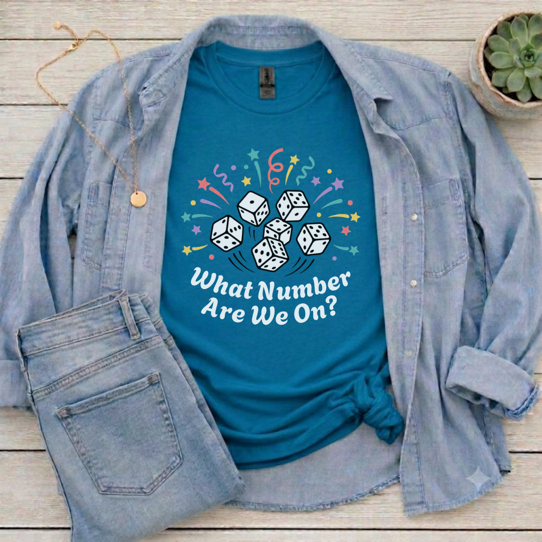 What Number Are We On? Bunco T-shirt