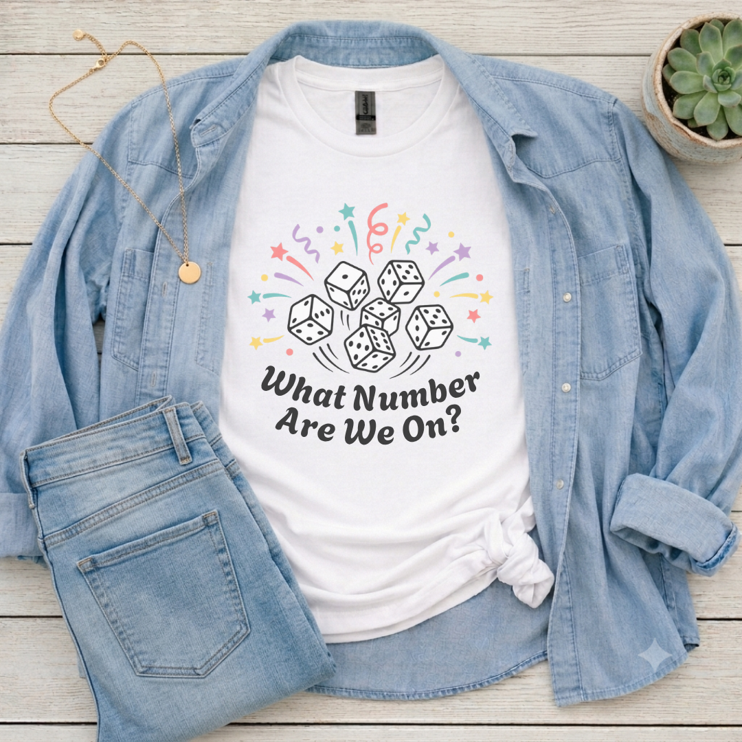 What Number Are We On? Bunco T-shirt