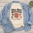 Moo Moo Buckaroo Euchre T-shirt