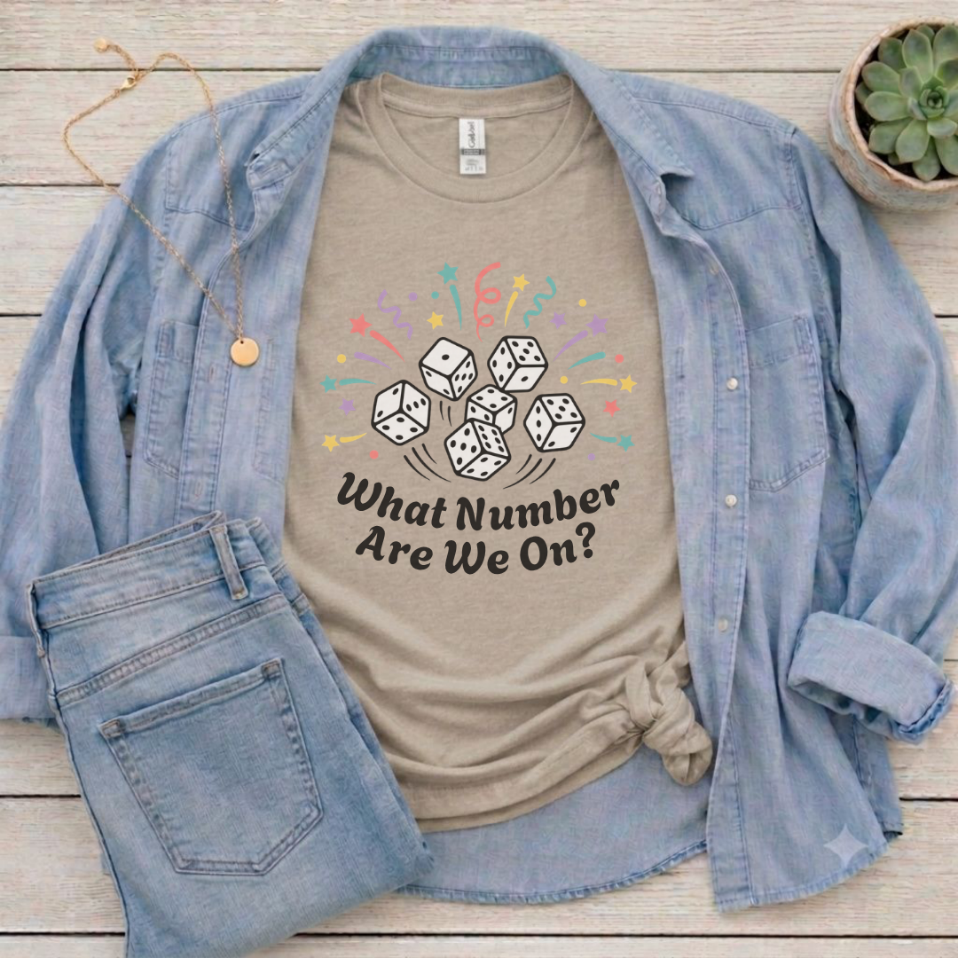 What Number Are We On? Bunco T-shirt